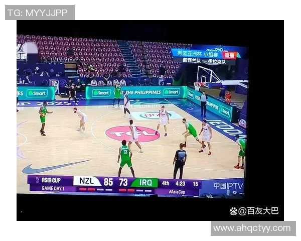 中国男篮对决新西兰直播盛况回顾与精彩瞬间分析